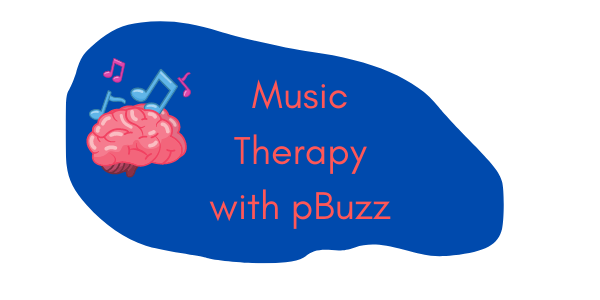 Music Therapy with pBuzz
